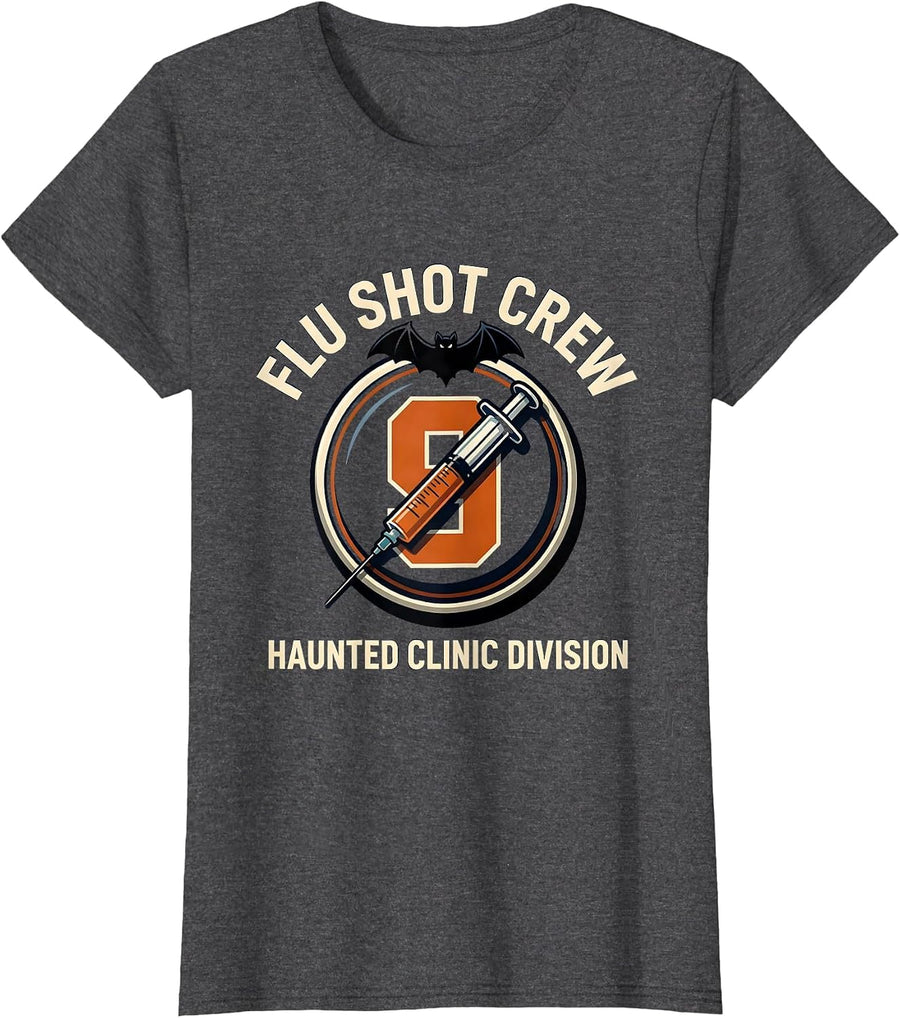 Women's Flu Shot Crew Haunted Clinic Division Funny Halloween Nurse T-Shirt - Dark Heather Grey