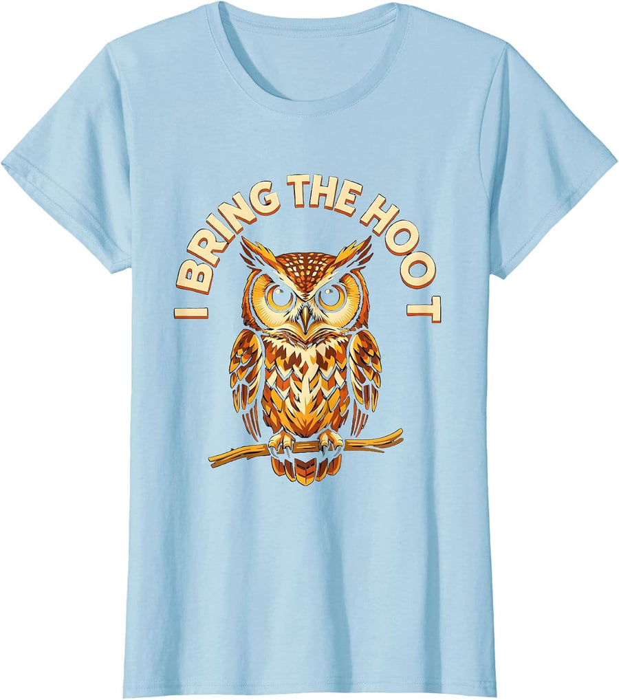 Women's I Bring The Hoot Funny Owl Lover Bird Humor Vintage T-Shirt - Baby Blue