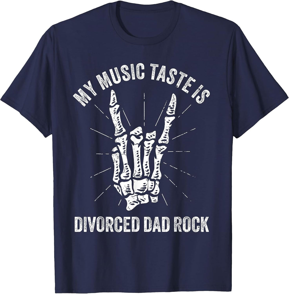 My Music Taste is Divorced Dad Rock Heavy Metal Skull Hand T-Shirt - Navy Blue