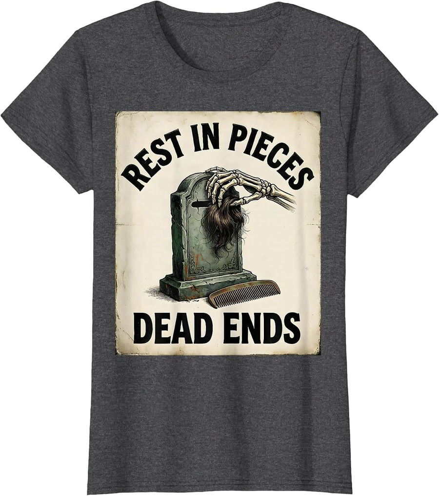 Women's Rest In Pieces Dead Ends Vintage Skeleton Hairdresser T-Shirt - Dark Heather Grey