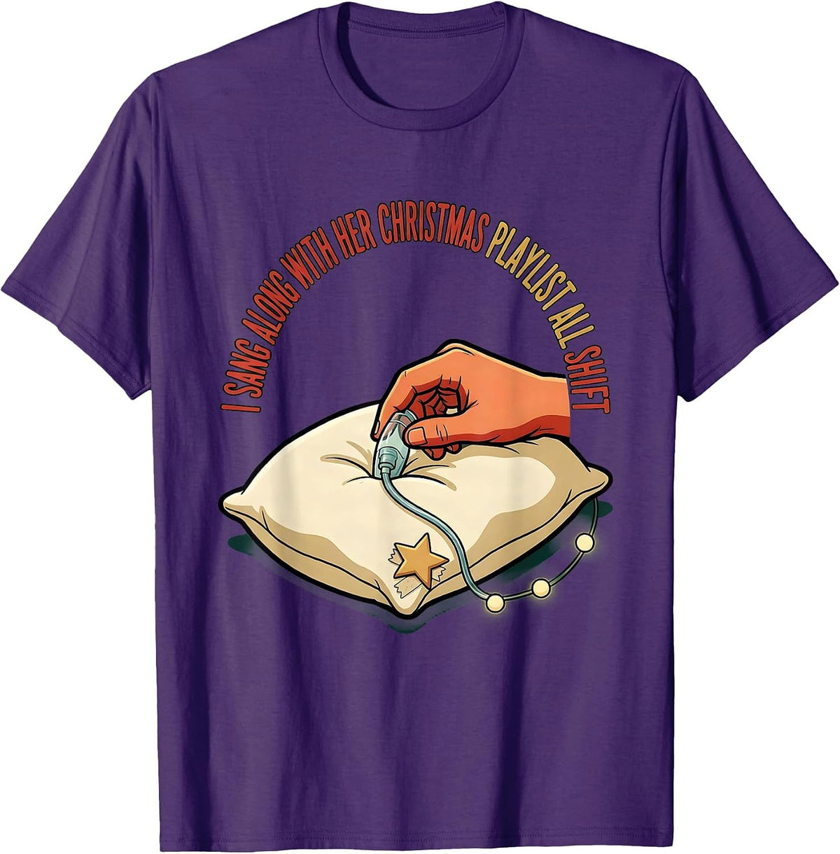 I Sang Along With Her Christmas Playlist All Shift Funny T-Shirt - Purple