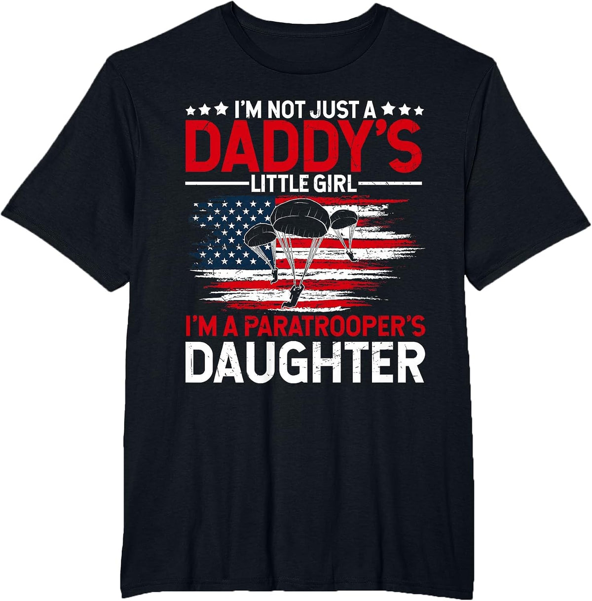 Paratrooper Daughter Veterans Day Air Force Fathers Day T-Shirt - Black