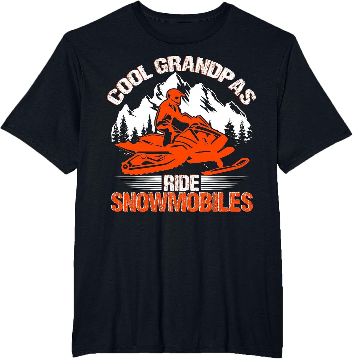 Cool Grandpas Ride Snowmobiles Funny Snowmobile Dad Grandpa T-Shirt - Black