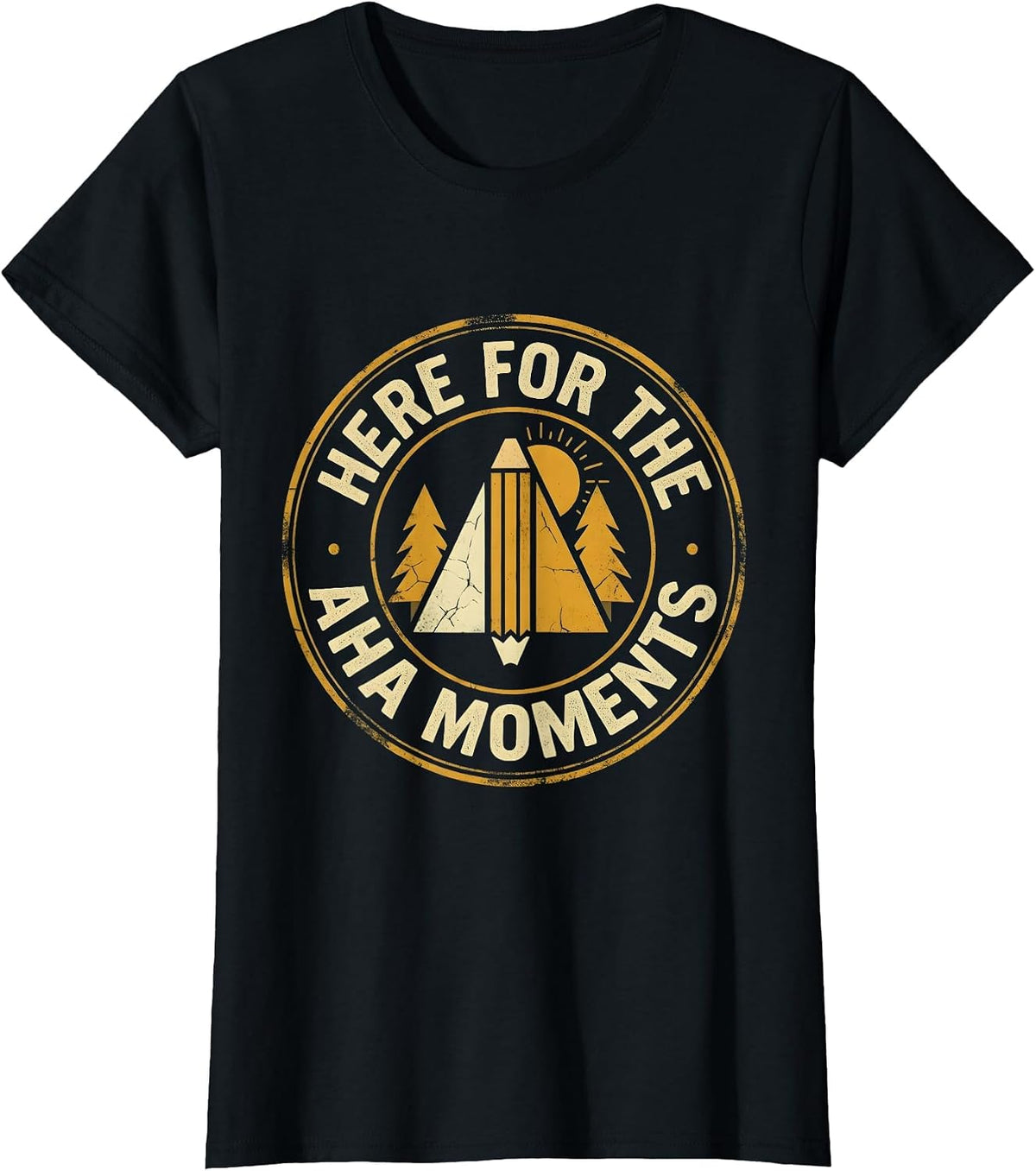 4th Grade Teacher Here for the Aha Moments T-Shirt - Black
