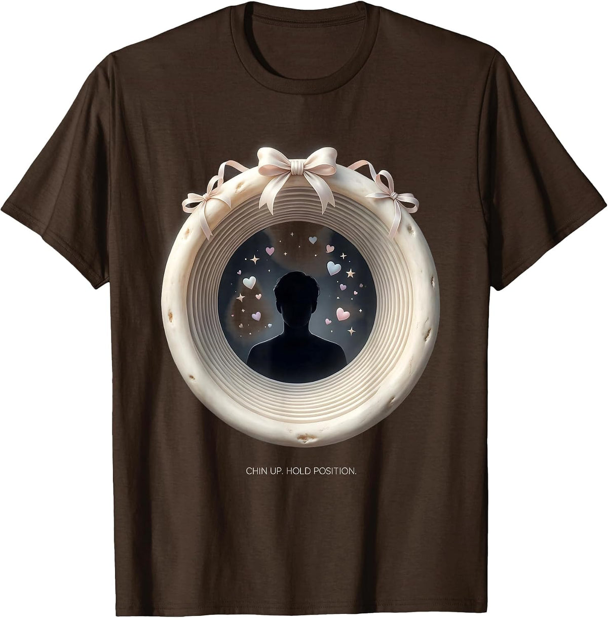 Chin Up. Hold Position Radiology Tech Cute Rad Tech Gift T-Shirt - Brown
