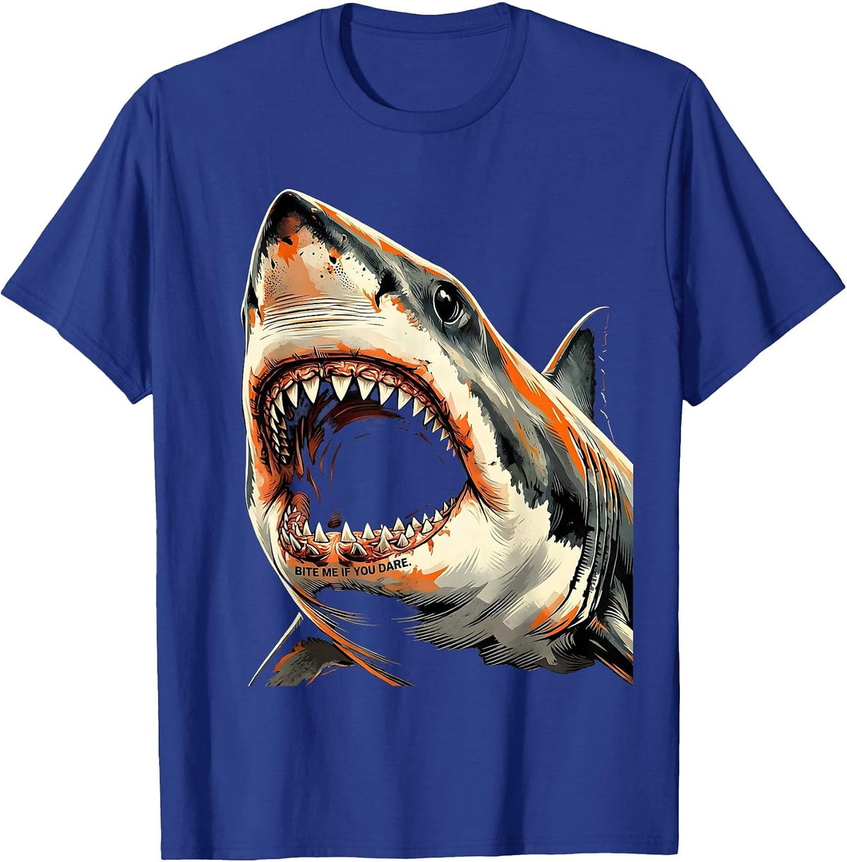 Im a Shark Bite Me If You Dare Bold Design T-Shirt - Royal Blue