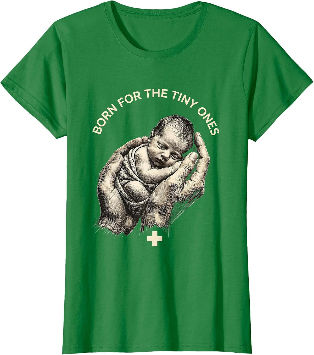 Women's Born for the Tiny Ones Pediatric Nurse Design T-Shirt - Kelly Green