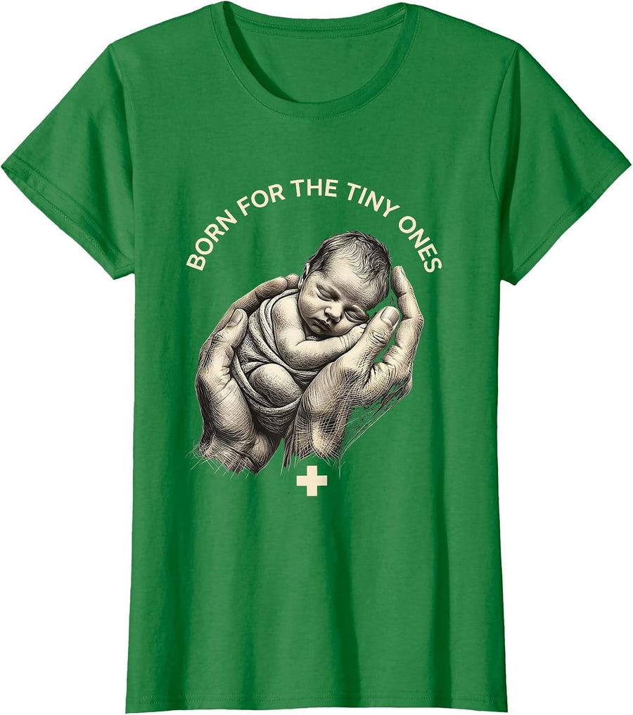 Women's Born for the Tiny Ones Pediatric Nurse Design T-Shirt - Kelly Green