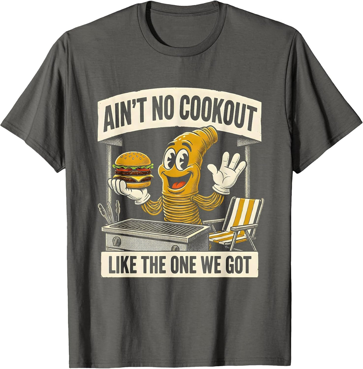 Ain't No Cookout Like The One We Got Family Reunion T-Shirt - Asphalt Grey