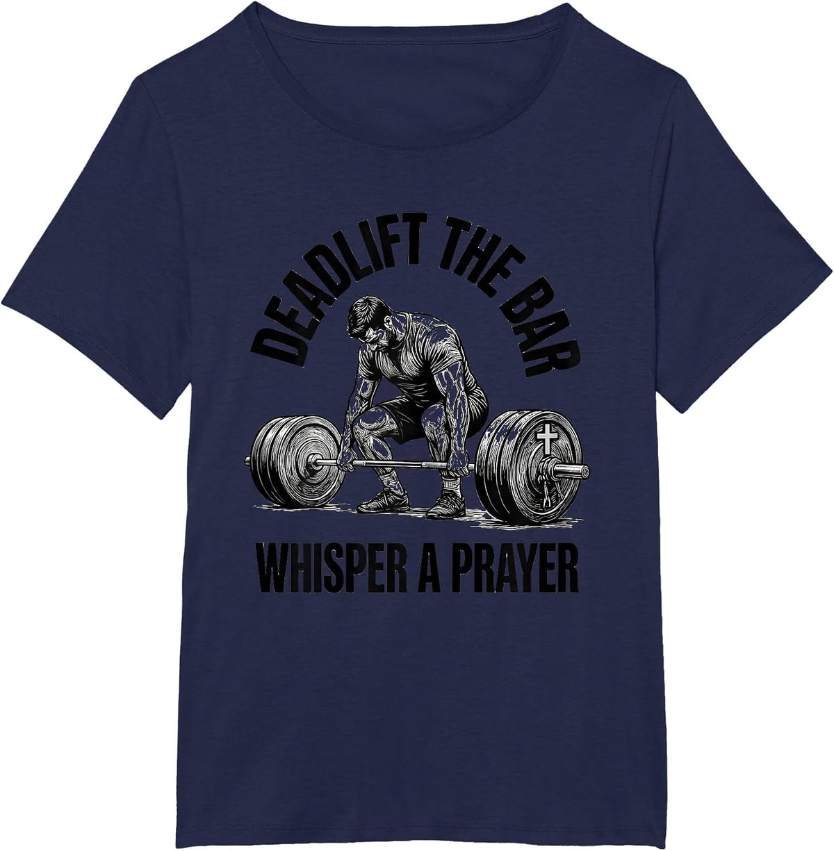 Women's Deadlift the Bar Whisper a Prayer Christian Gym Humor T-Shirt - Navy Blue