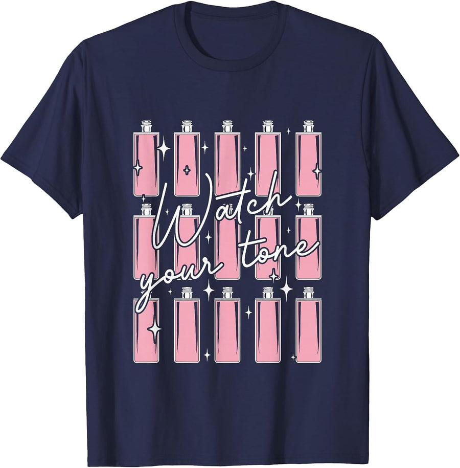 Watch Your Tone Hair Colorist Hairstylist T-Shirt - Navy Blue