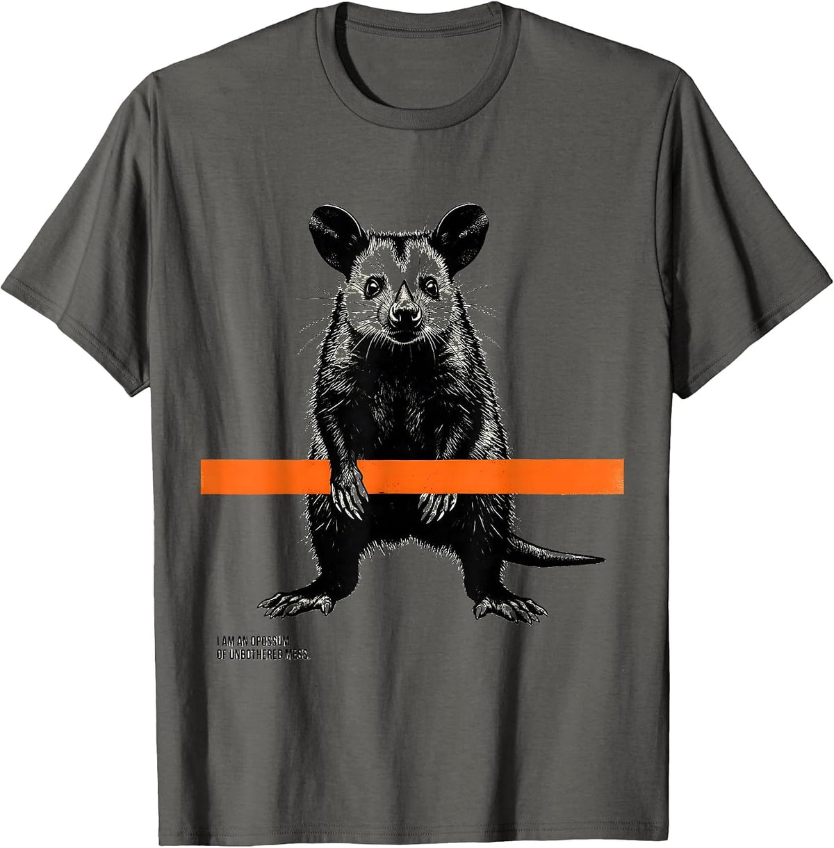 Men's I Am An Opossum Of Unbothered Mess Funny Animal Meme Gift T-Shirt - Asphalt Grey