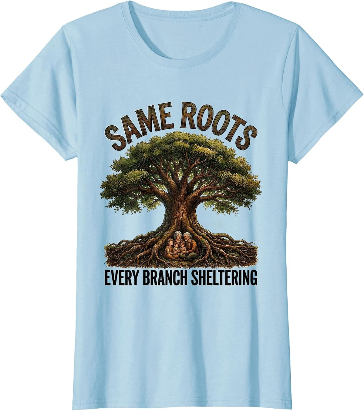 Same Roots Every Branch Sheltering Family Reunion Matching T-Shirt - Baby Blue