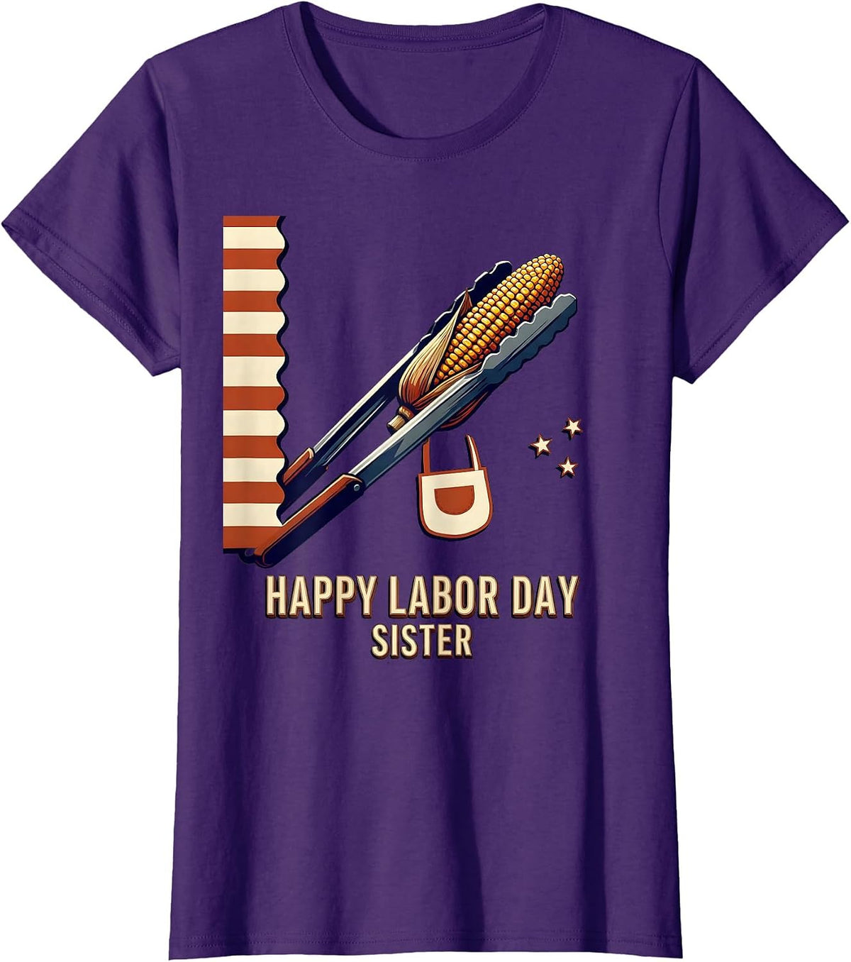 Women's Happy Labor Day, Sister Patriotic Americana Celebration T-Shirt - Purple