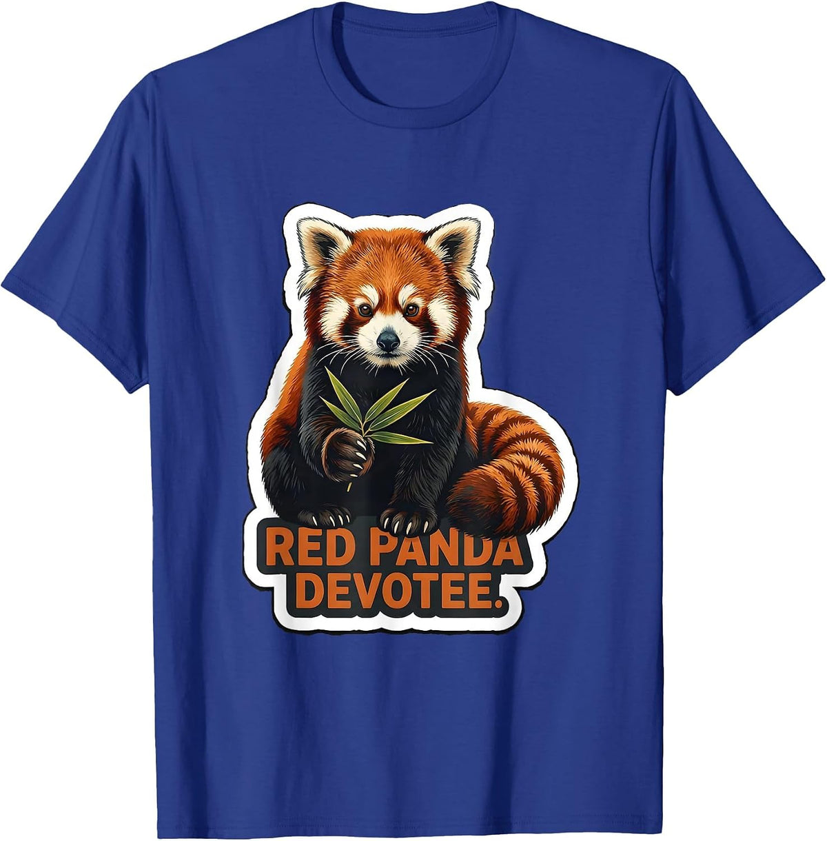 Red Panda Devotee Funny Cute Animal Lover Gift T-Shirt - Royal Blue