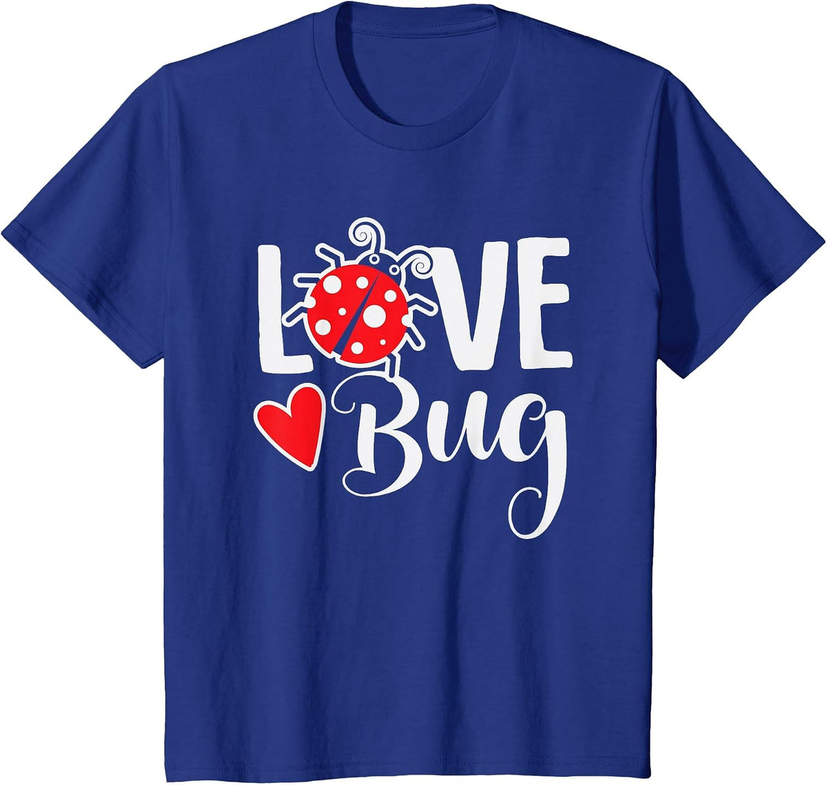 Love Bug Cute Valentine's Day Party Ladybug T-Shirt - Royal Blue