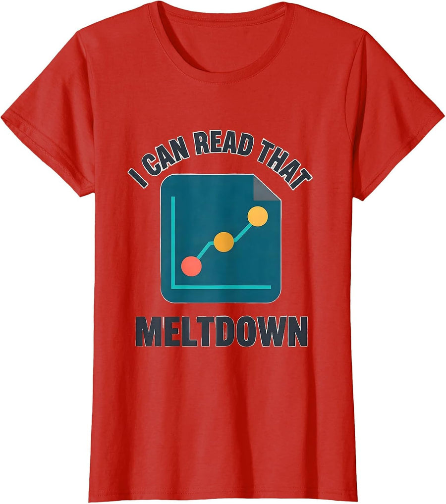 Women's I Can Read That Meltdown Funny Special Education Teacher T-Shirt - Red