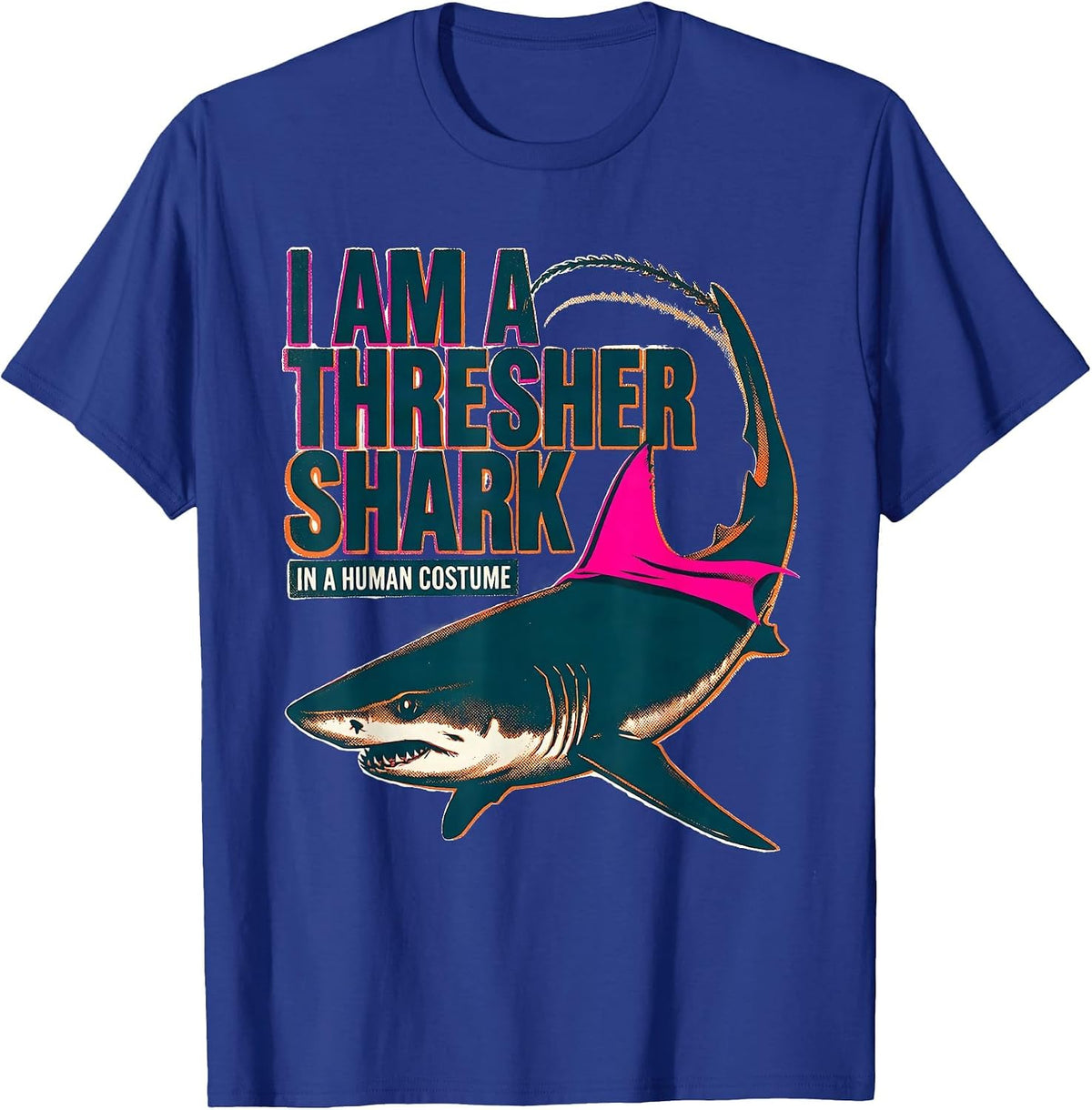 Men's I Am A Thresher Shark In A Human Costume Halloween T-Shirt - Royal Blue
