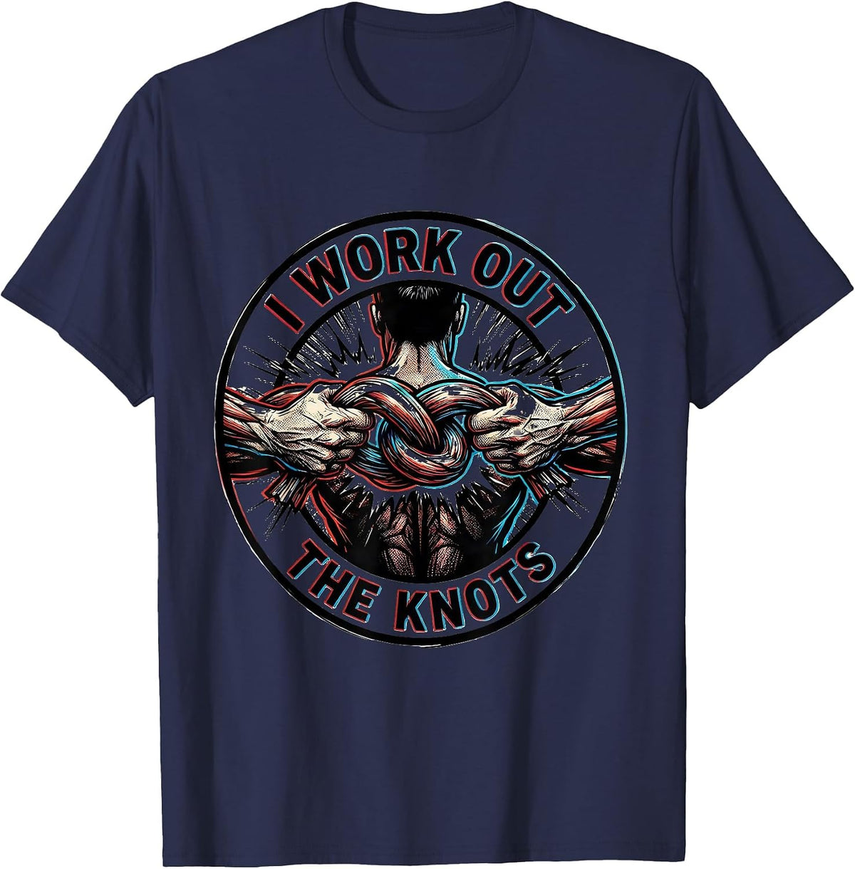 Men's I Work Out the Knots Funny Massage Therapist Chiropractic T-Shirt - Navy Blue