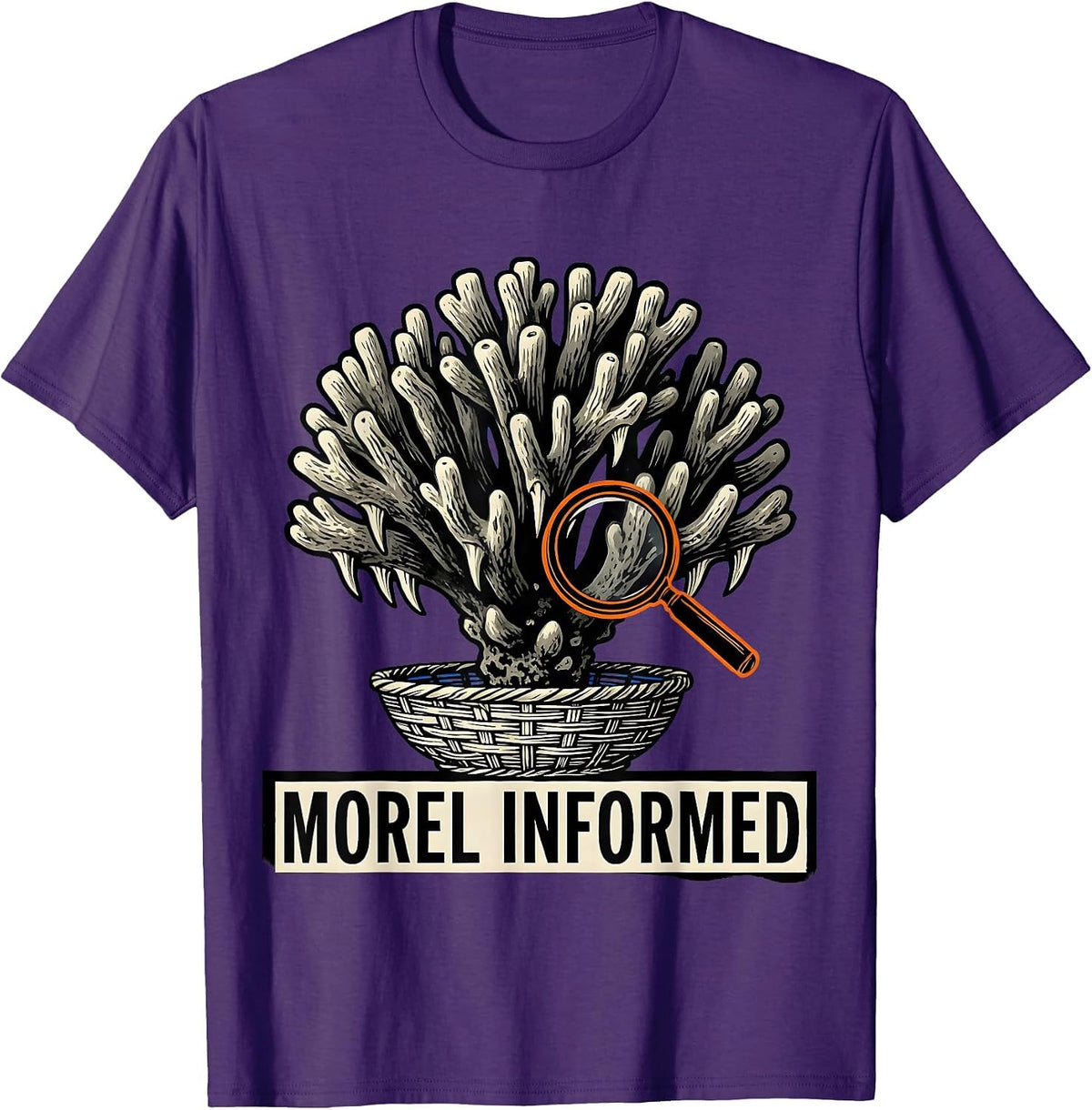 Morel Informed Funny Mushroom Forager Mycology Hobbyist Gift T-Shirt - Purple