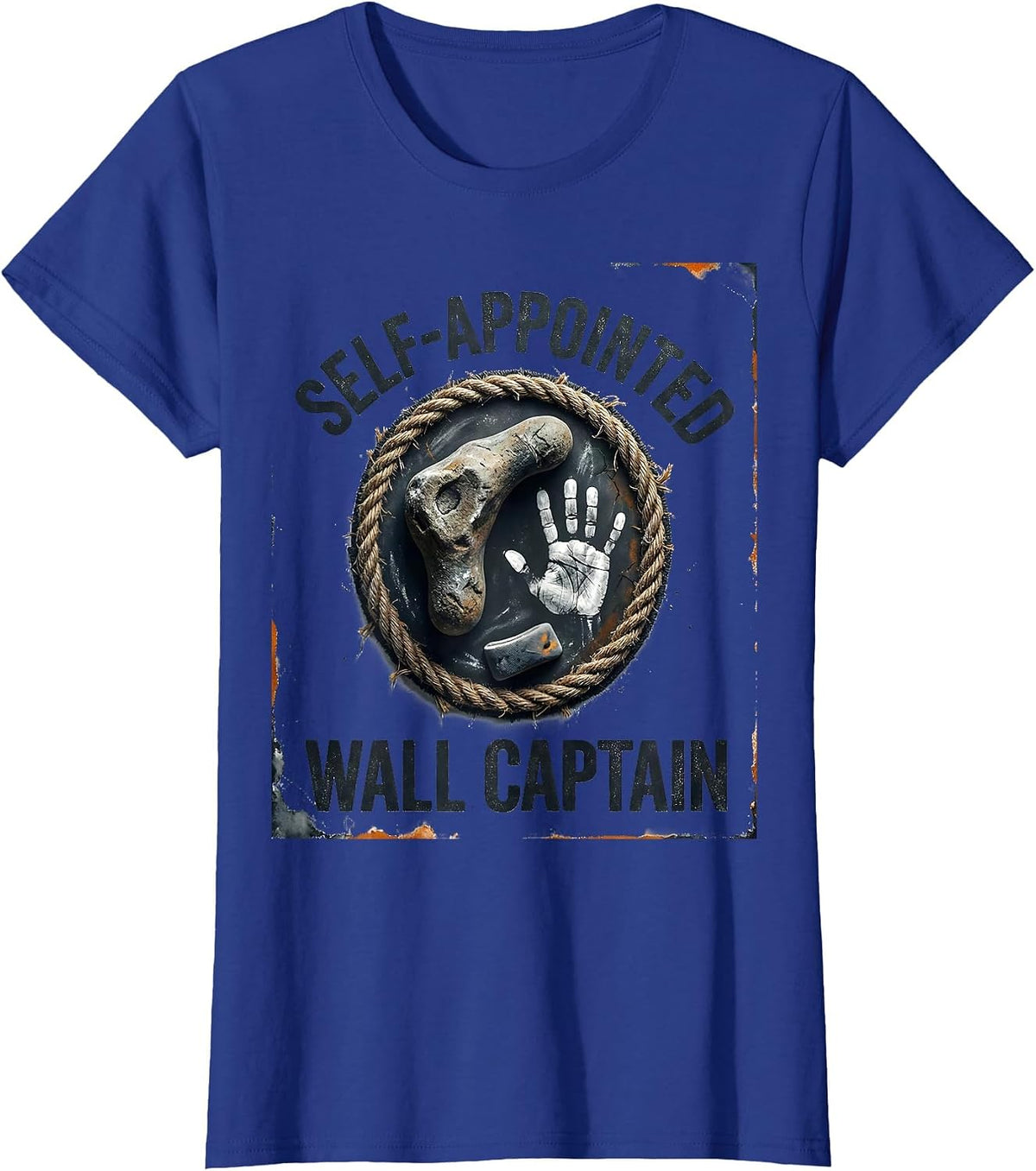 Women's Self-Appointed Wall Captain Distressed Funny Rock Climbing T-Shirt - Royal Blue
