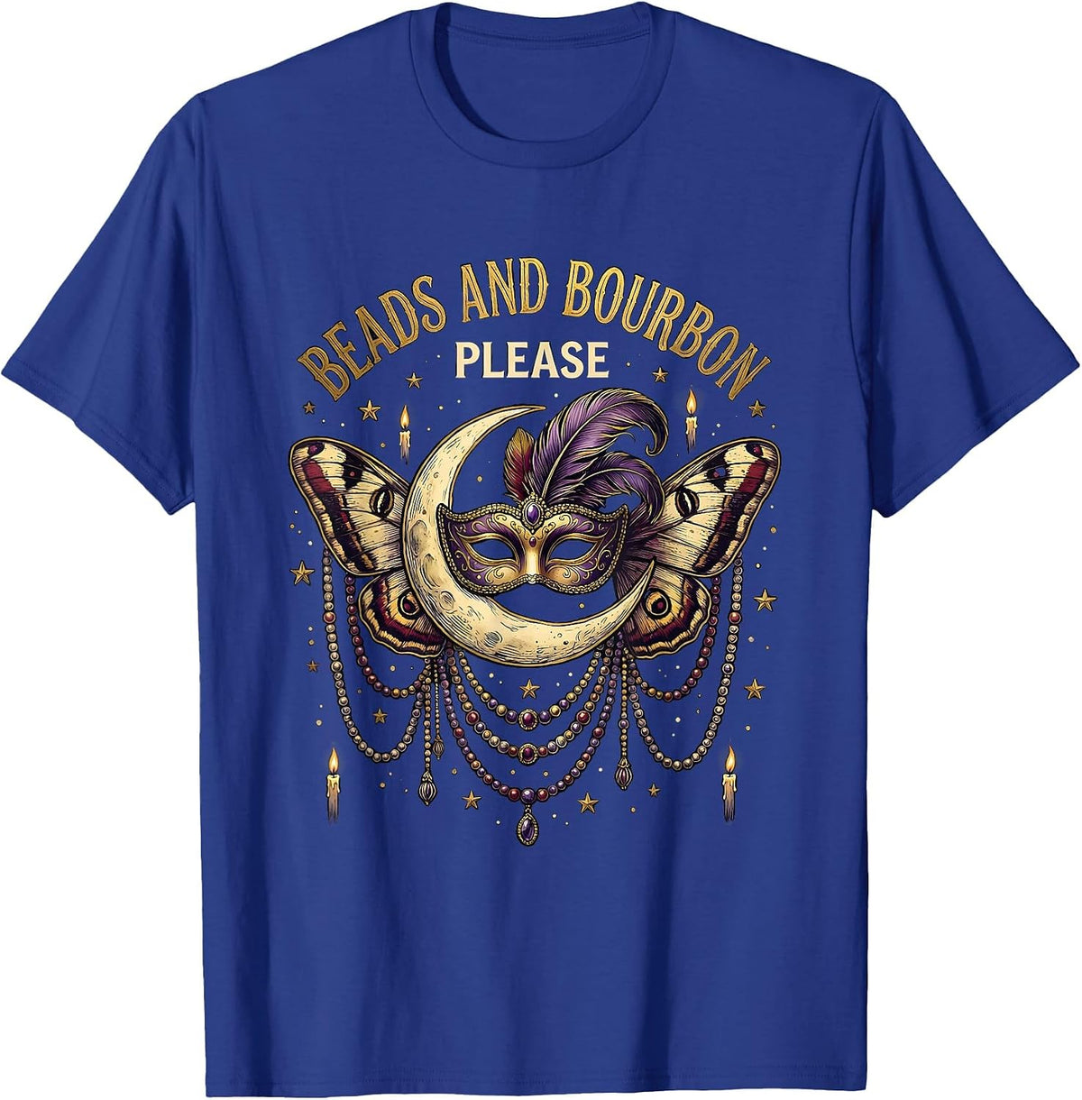 Beads and Bourbon Please Mardi Gras Design T-Shirt - Royal Blue