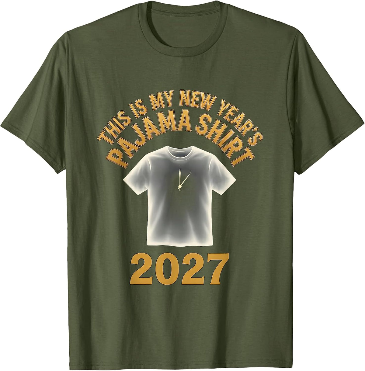 This Is My New Year's Pajama Shirt 2027 Family Party T-Shirt - Olive Green