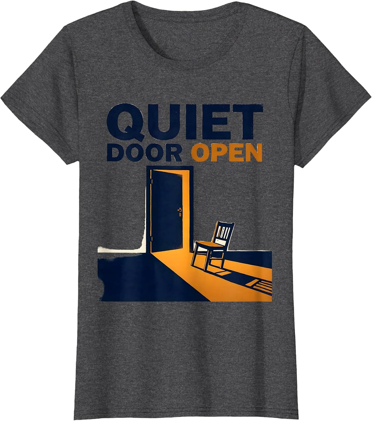 Women's Quiet Door Open Funny School Counselor Camp Counselor Humor T-Shirt - Dark Heather Grey