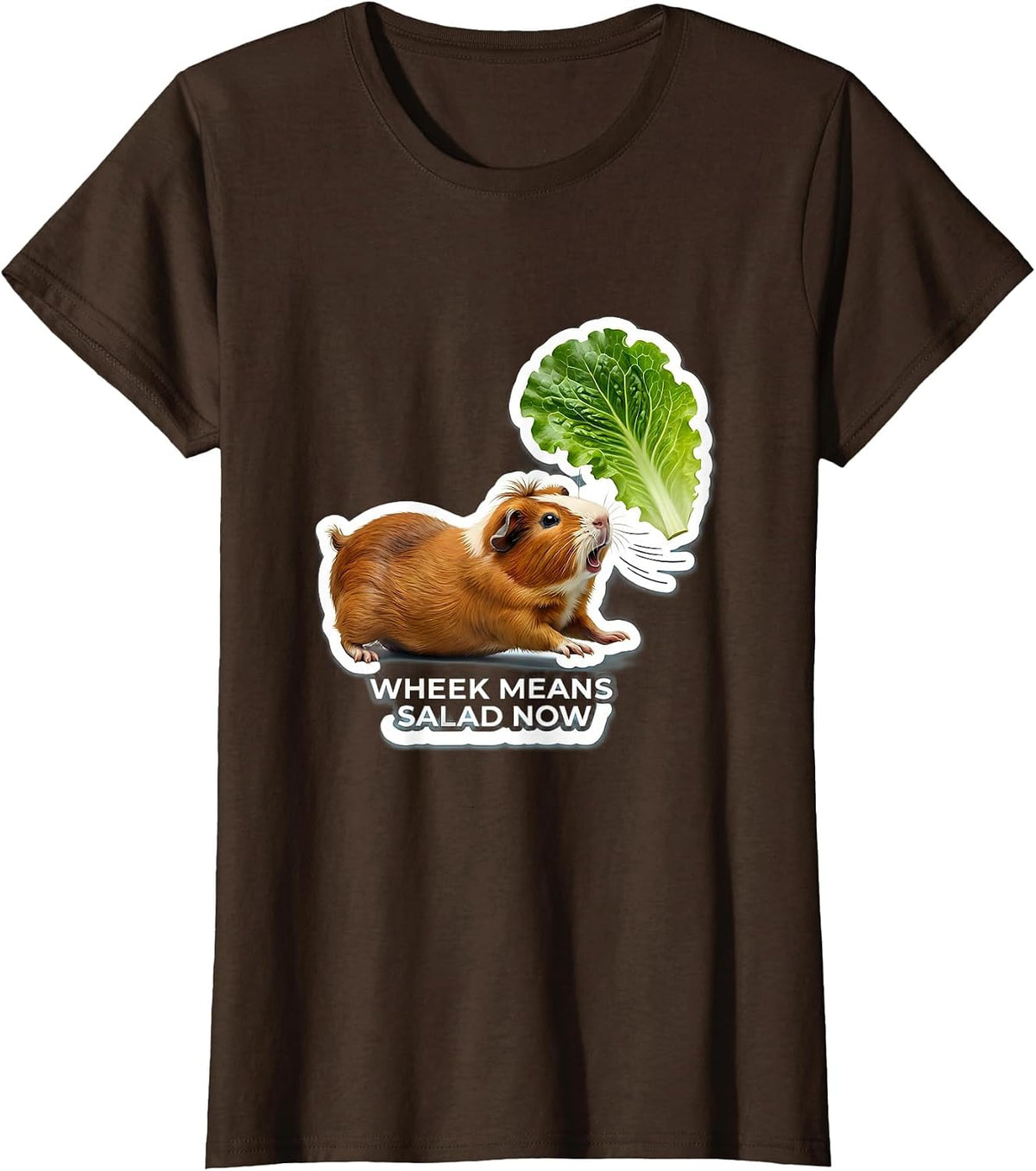 Women's Wheek Means Salad Now Funny Guinea Pig Pet Lover Humor T-Shirt - Brown