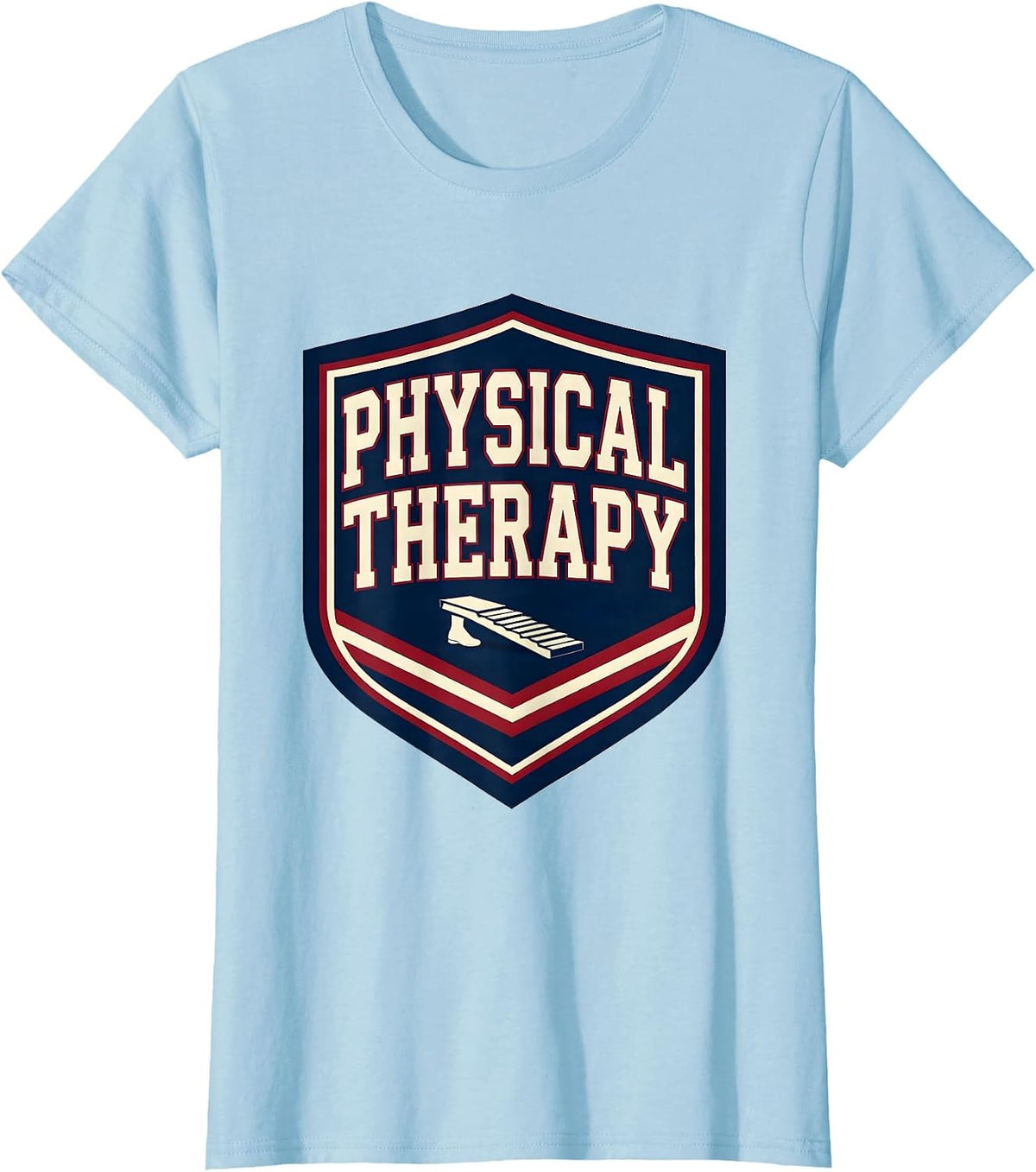 Women's Physical Therapy Sports Occupational Therapist OT Month Gift T-Shirt - Baby Blue