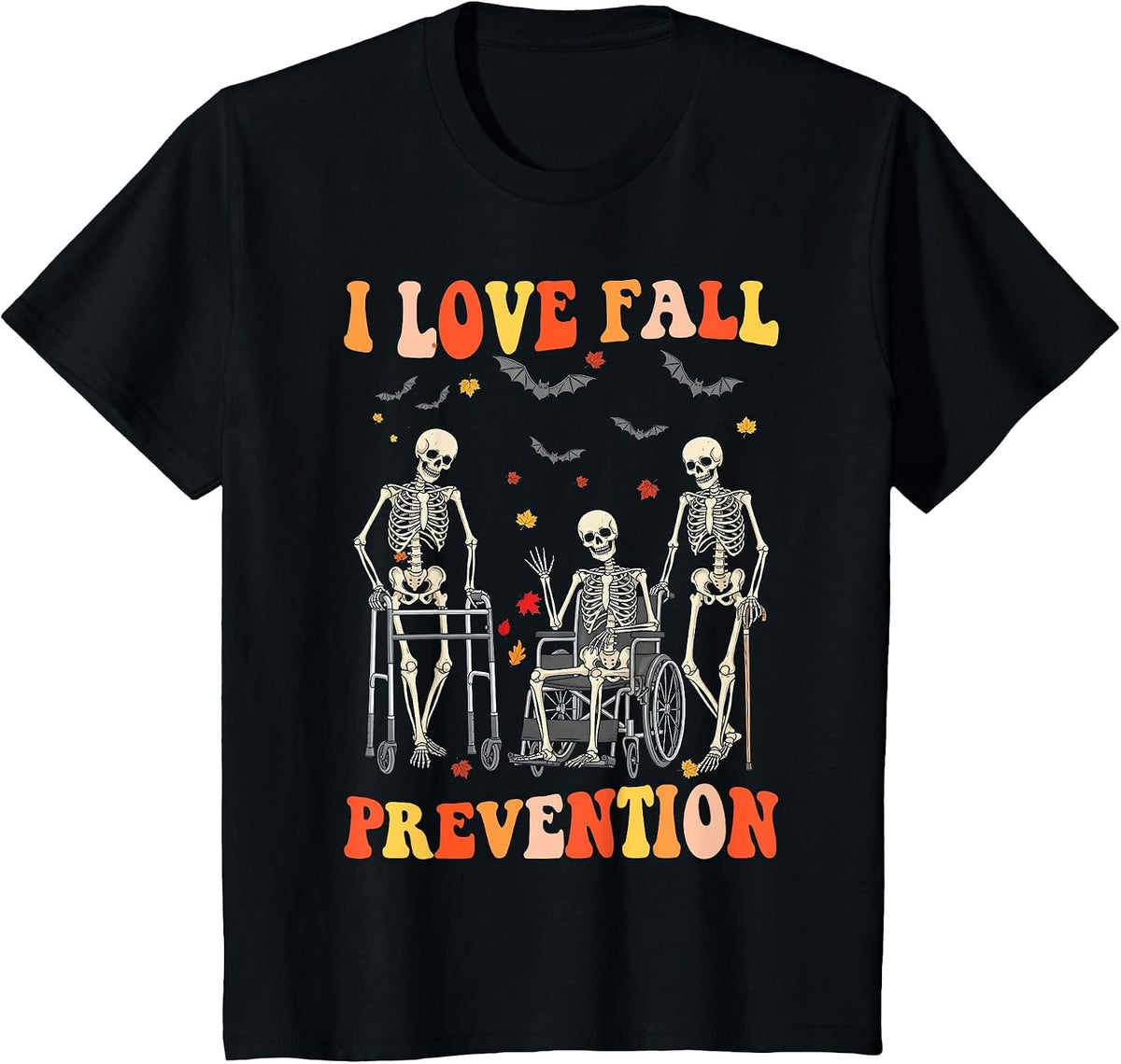 I Love Fall Prevention Physical Therapy Halloween Skeleton T-Shirt - Black
