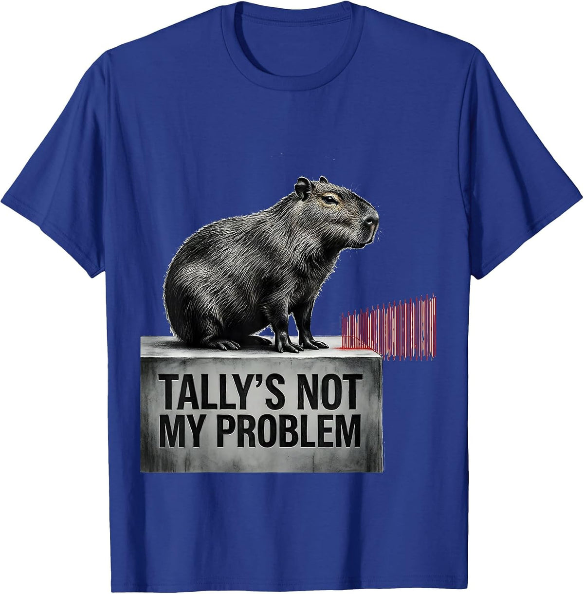 Men's Tally's Not My Problem Funny Capybara Meme Humor Gamer T-Shirt - Royal Blue