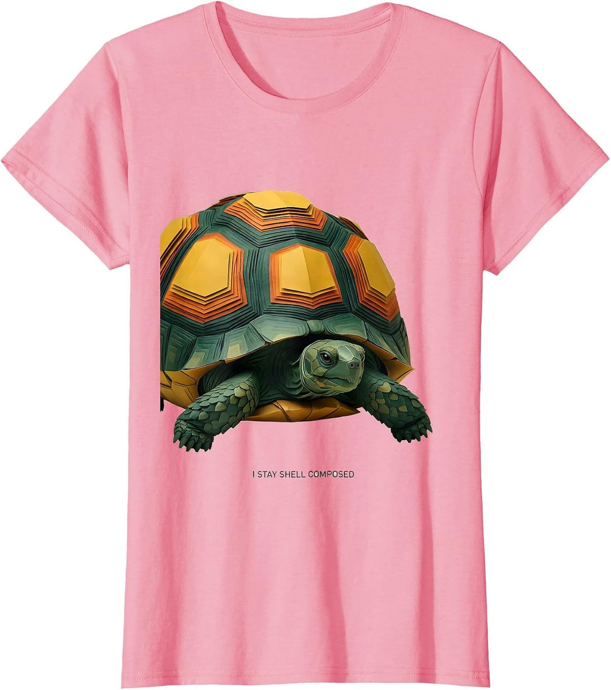 Women's I Stay Shell Composed Funny Tortoise Lover Pet Humor T-Shirt - Pink