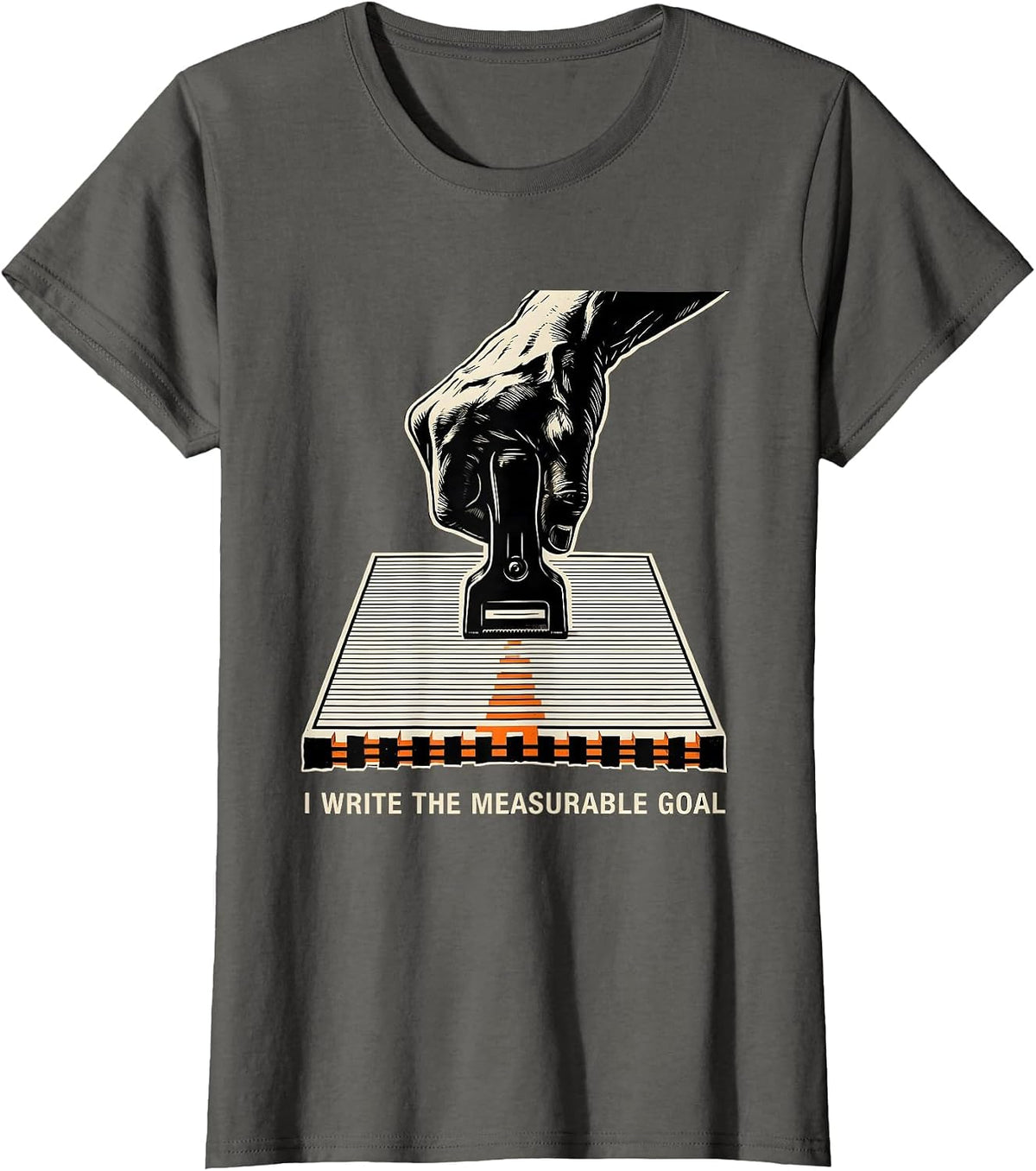 Women's I Write The Measurable Goal Funny Special Education Teacher T-Shirt - Asphalt Grey