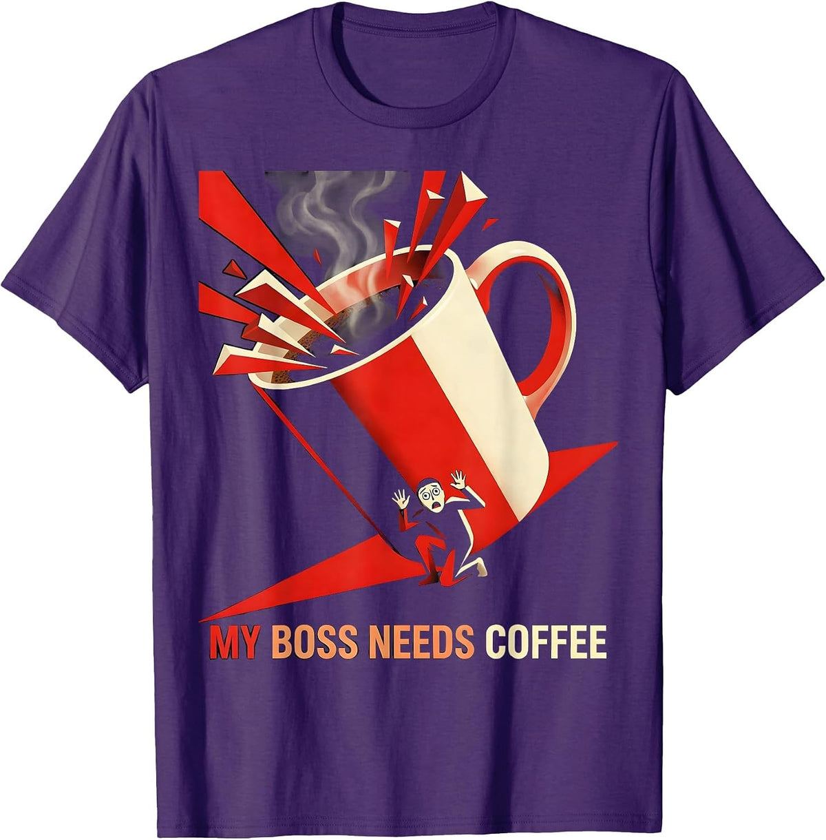 Men's My Boss Needs Coffee Funny Labor Day Design T-Shirt - Purple