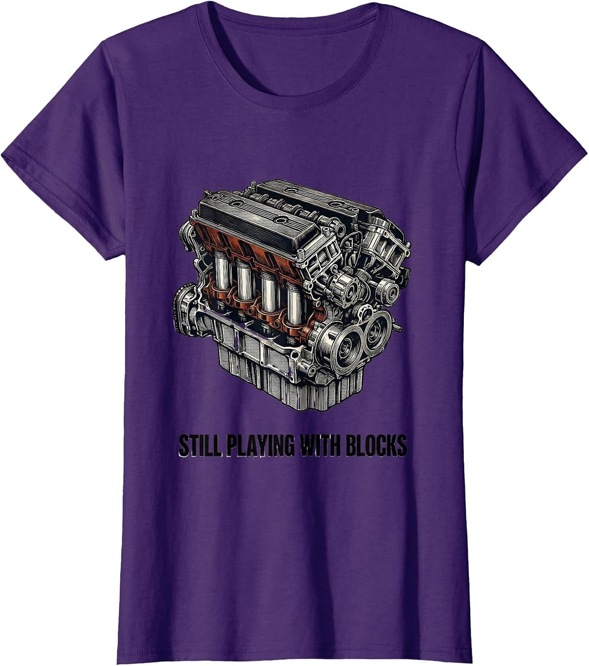 Women's Still Playing With Blocks Funny Mechanic Garage Motor Engine T-Shirt - Purple
