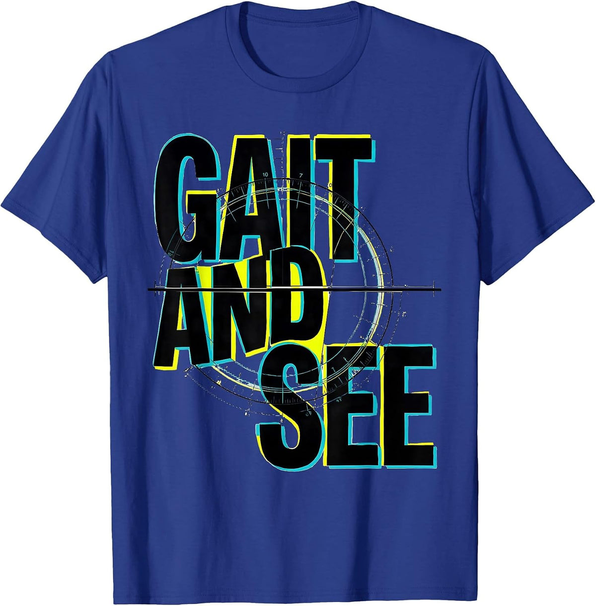 Gait And See New Wave Physical Therapist OT Gift T-Shirt - Royal Blue