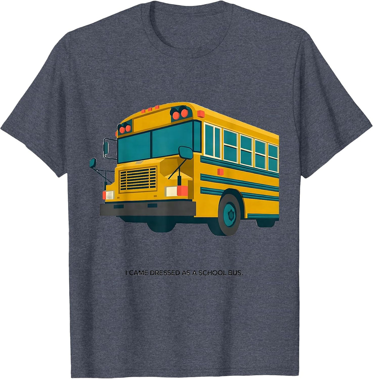 I Came Dressed As A School Bus Funny Midcentury Modern T-Shirt - Heather Blue