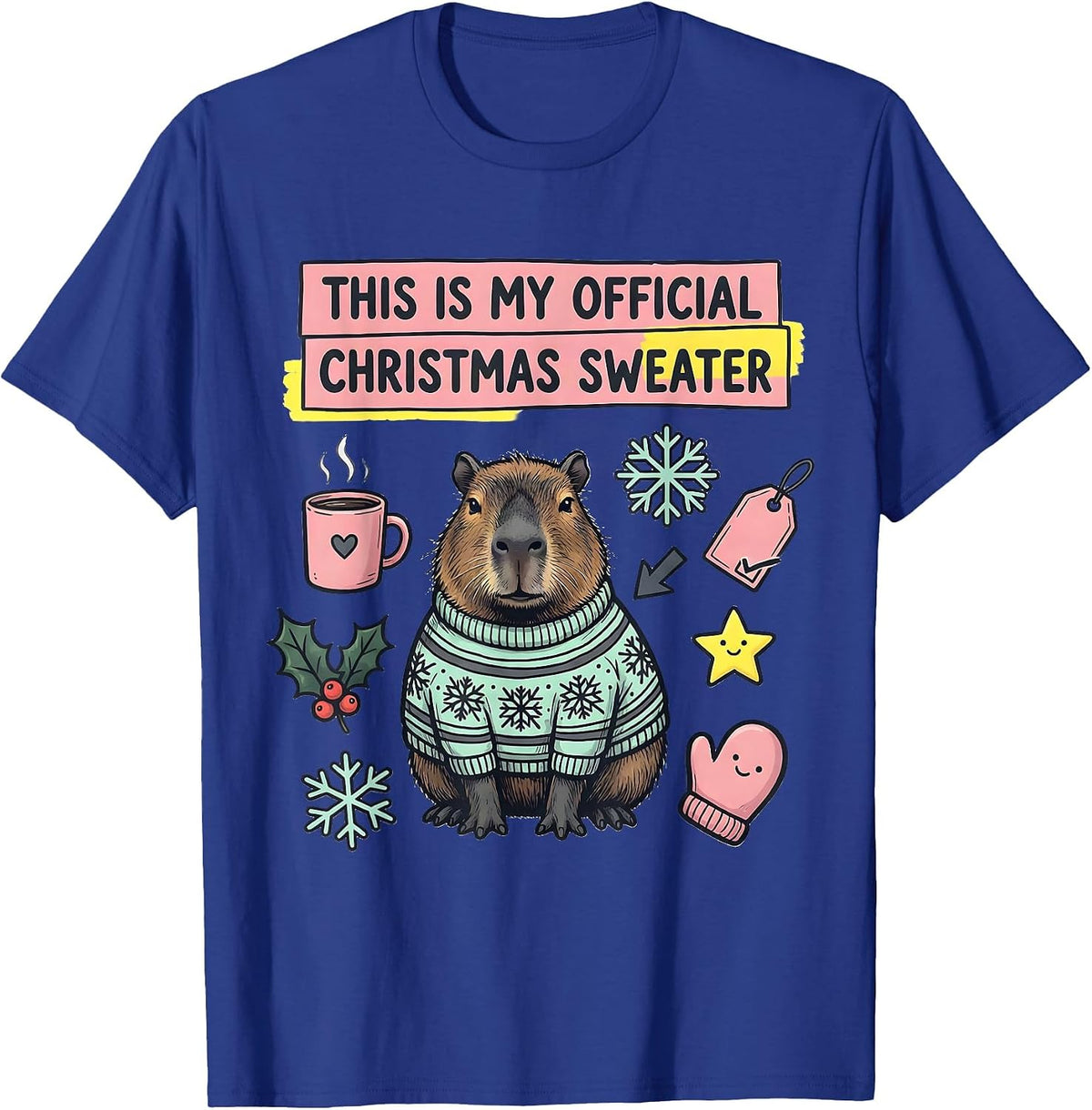 Men's This Is My Official Christmas Sweater Kawaii Doodle Capybara T-Shirt - Royal Blue