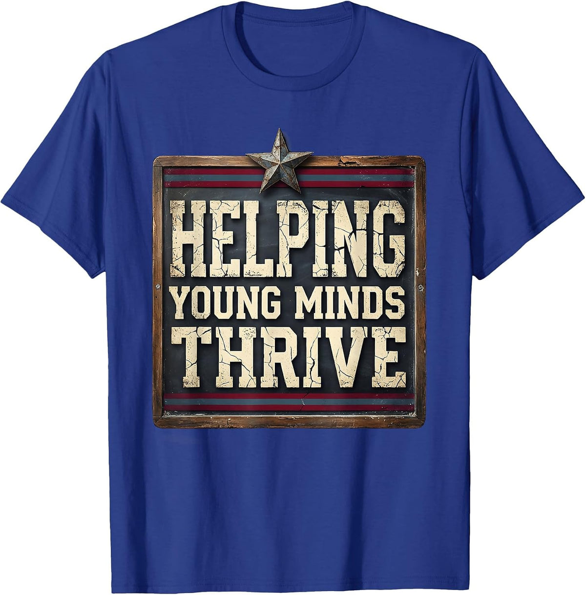 Helping Young Minds Thrive School Psychologist T-Shirt - Royal Blue