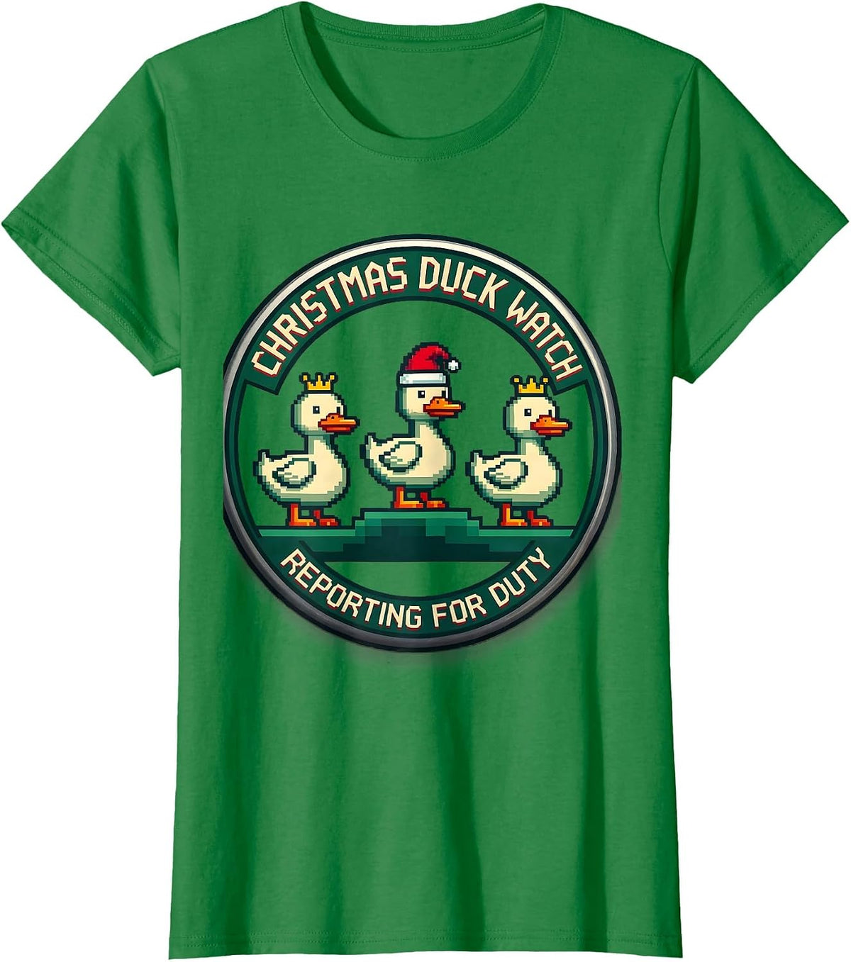 Women's Christmas Duck Watch Reporting for Duty Funny Duck Lover T-Shirt - Kelly Green