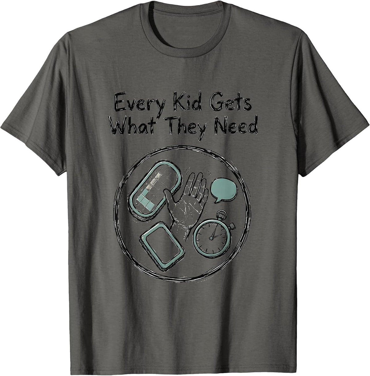 Every Kid Gets What They Need Special Education Teacher SPED T-Shirt - Asphalt Grey