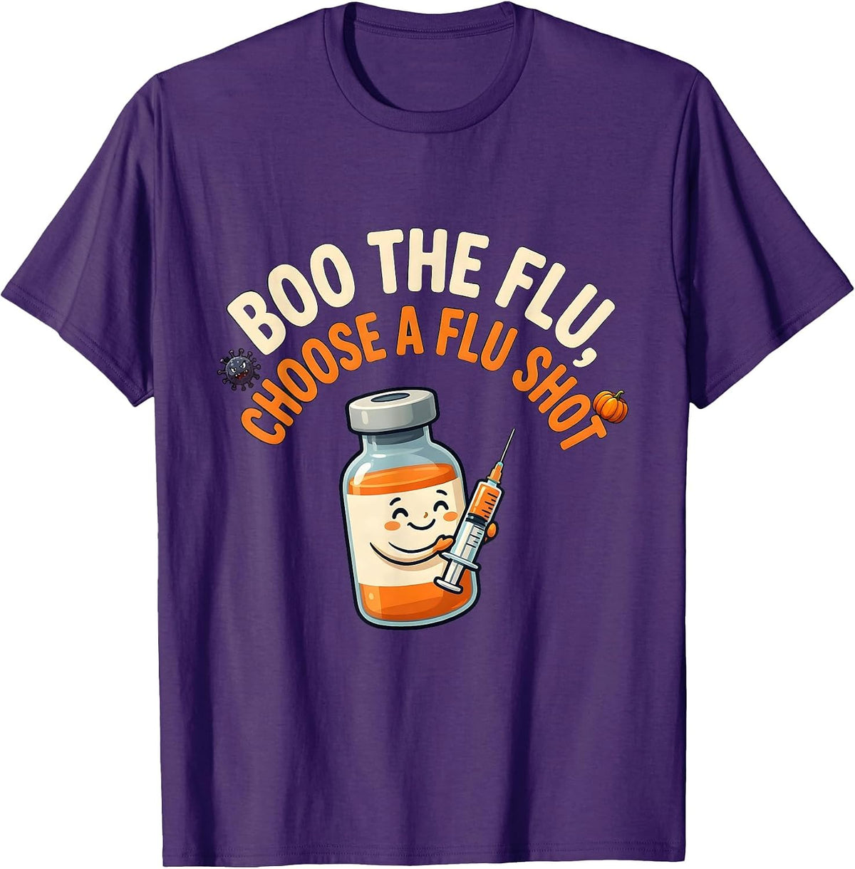 Boo The Flu Choose A Flu Shot Funny Nurse Halloween Vaccine T-Shirt - Purple