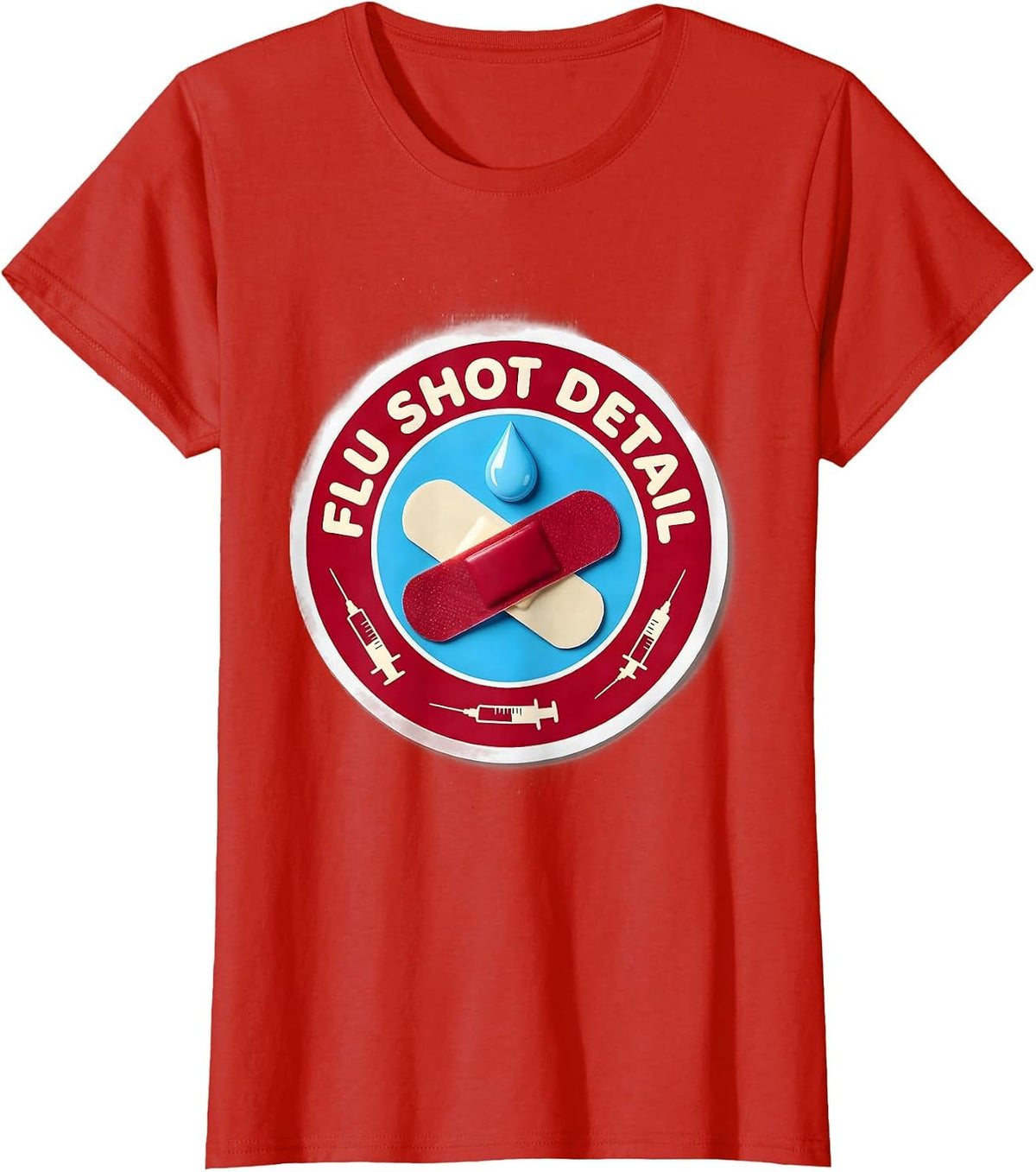 Flu Shot Detail Funny Nurse Doctor Vaccine Humor T-Shirt - Red