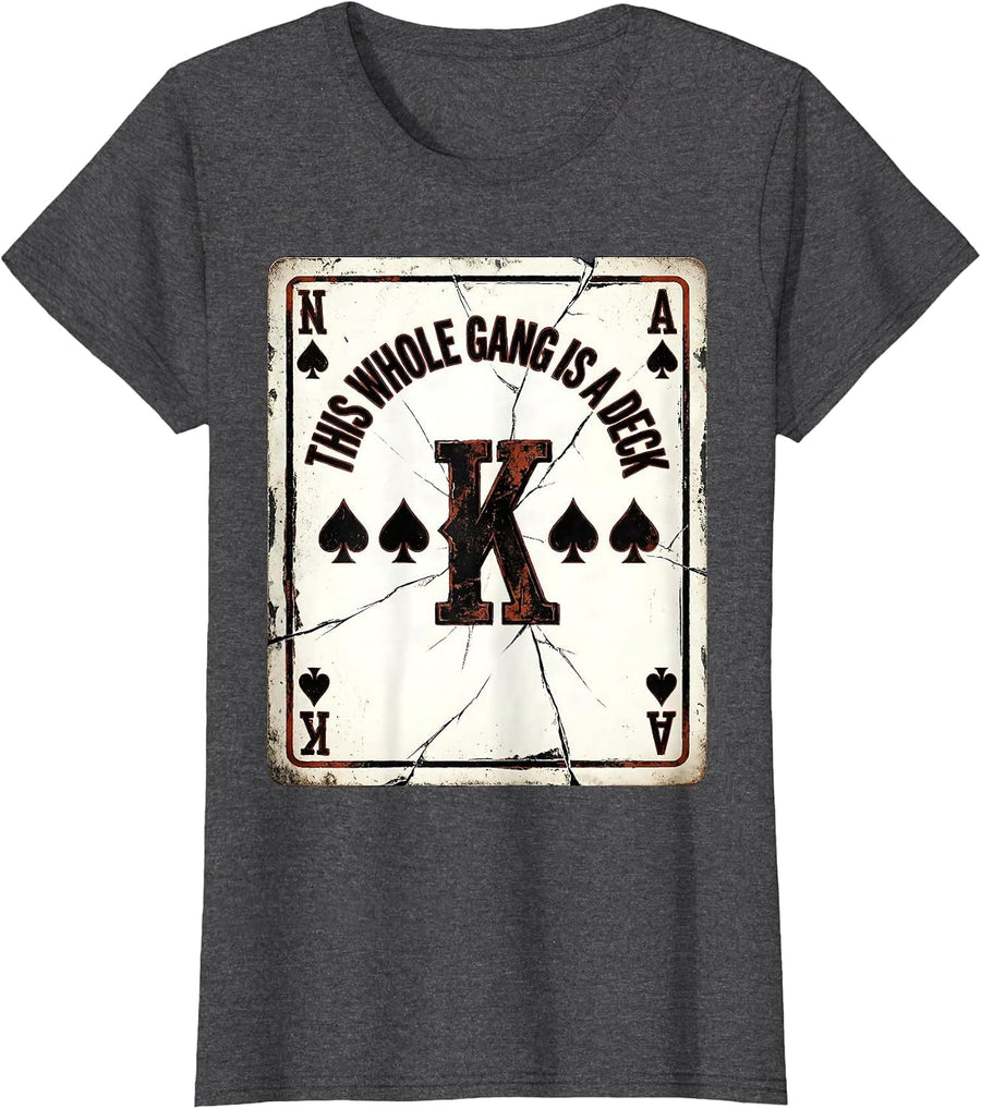 Women's This Whole Gang Is A Deck Distressed Poker Couple Halloween T-Shirt - Dark Heather Grey