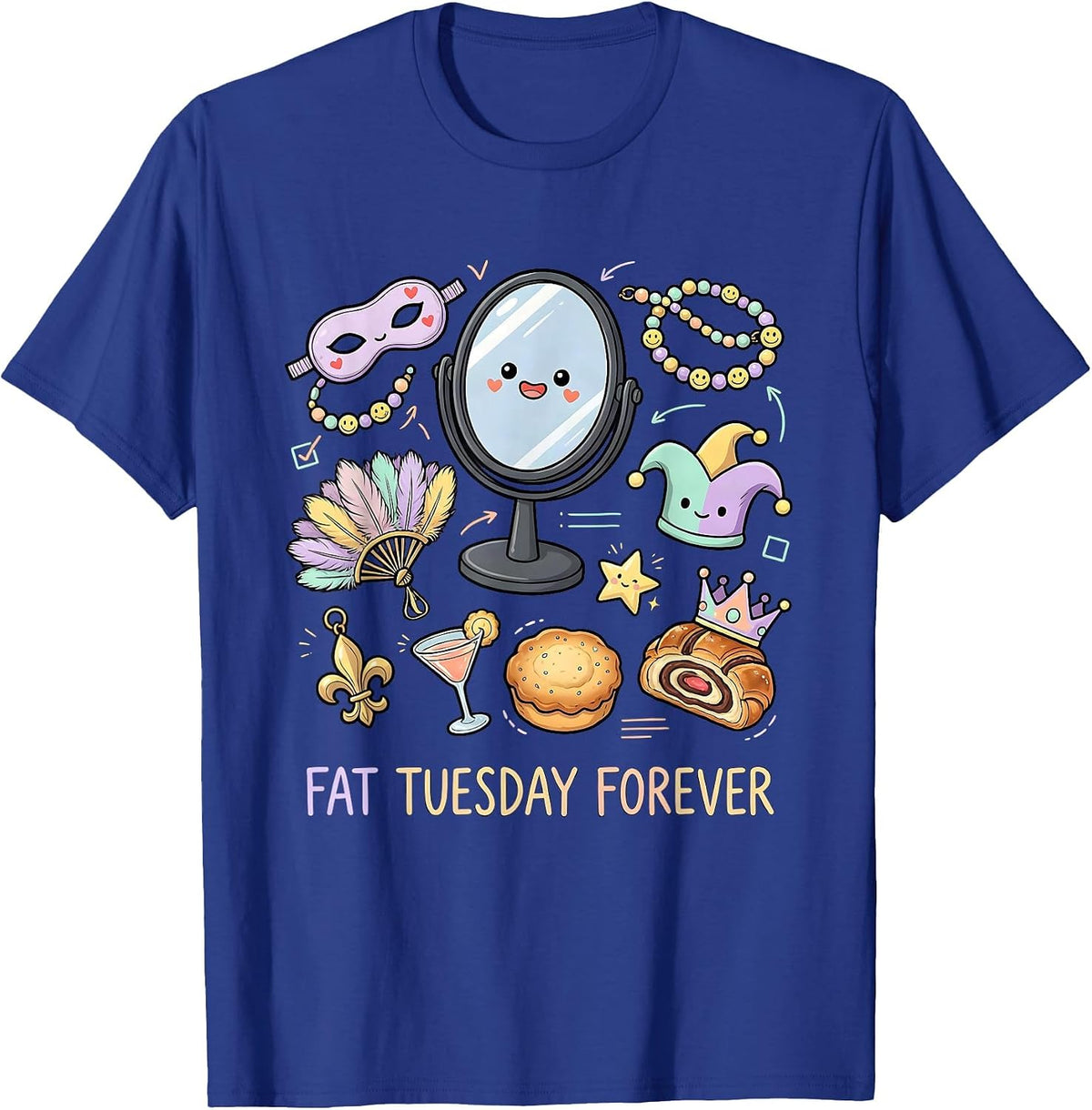 Fat Tuesday Forever Mardi Gras Celebration Design T-Shirt - Royal Blue