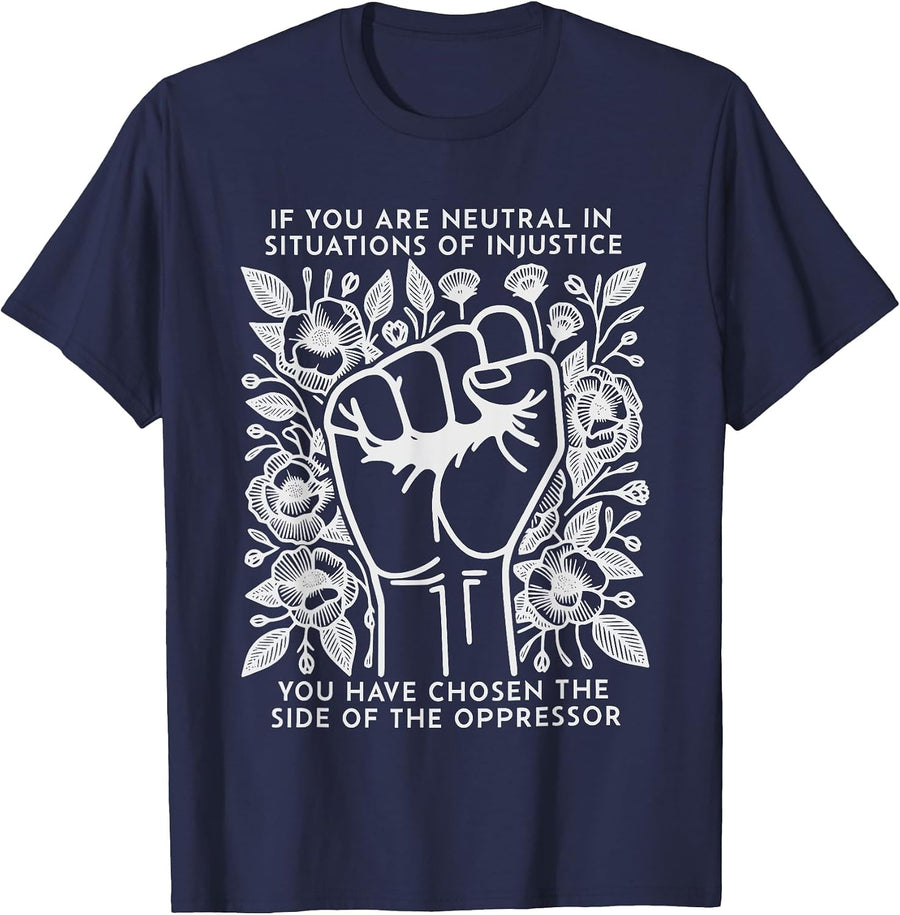 If You are Neutral in Situations of Injustice T-Shirt - Navy Blue