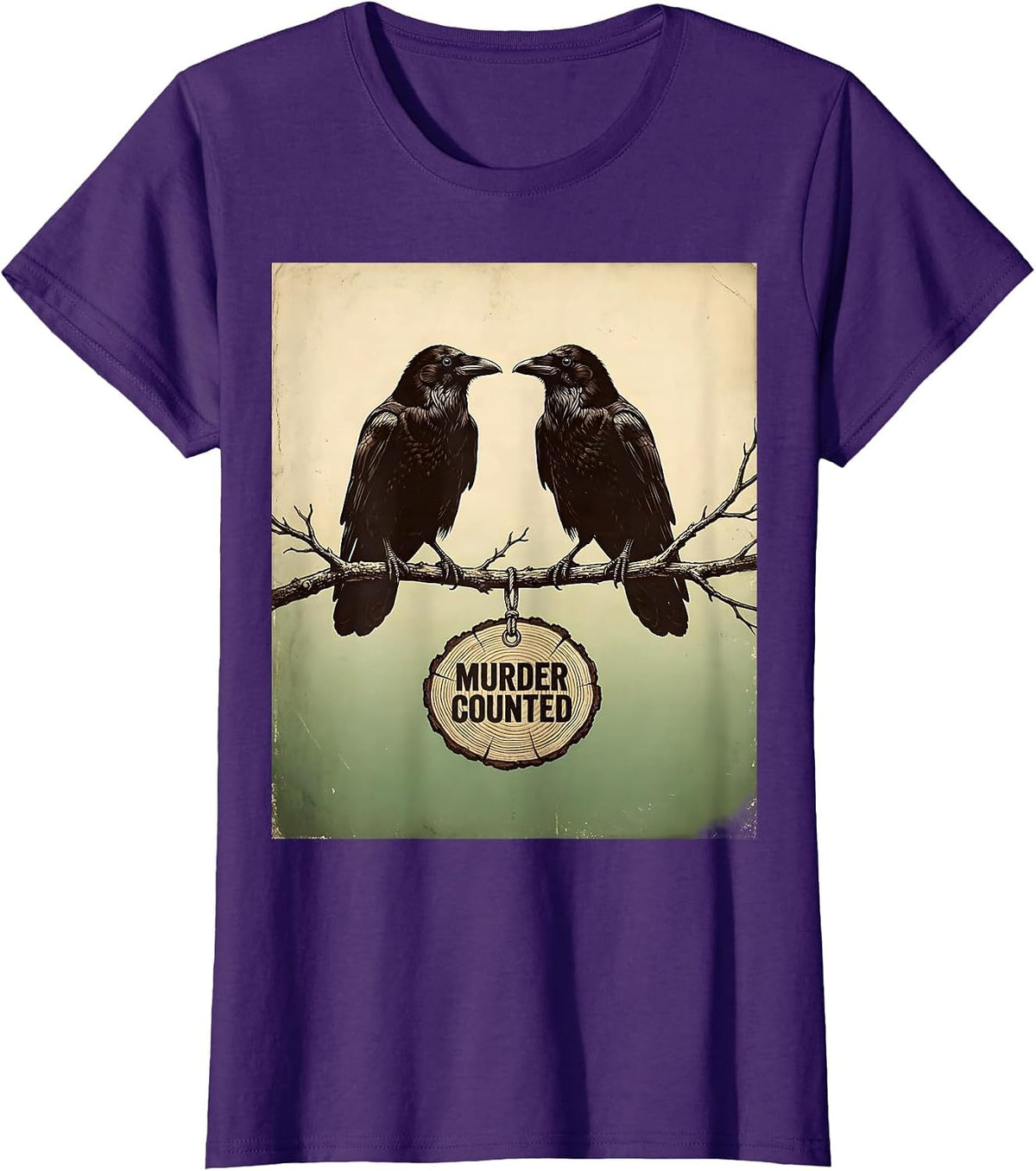 Women's Murder Counted Vintage Dark Humor Crow Lover Nature Pun T-Shirt - Purple