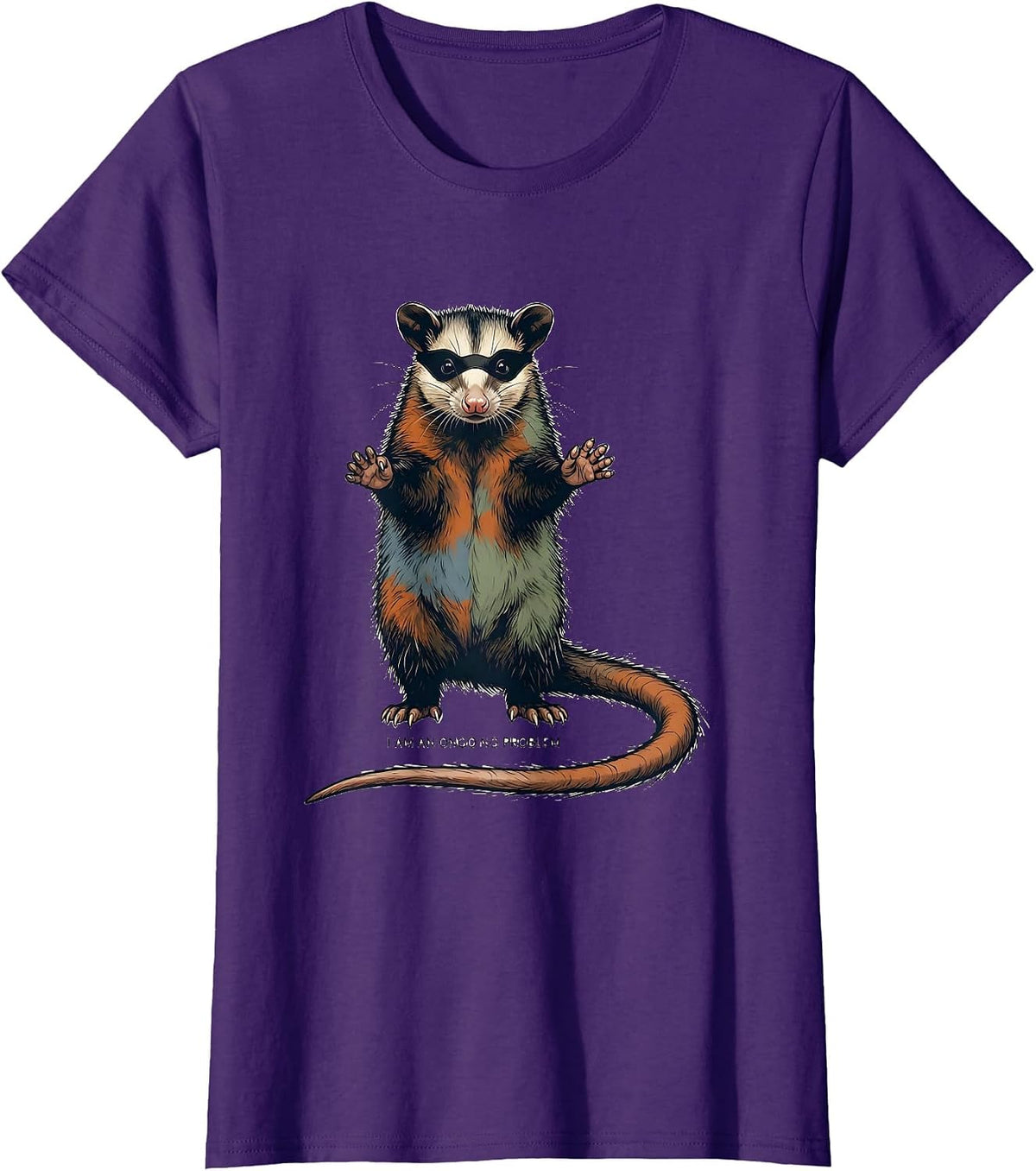Women's I Am An Ongoing Problem Funny Opossum Animal Meme Humor T-Shirt - Purple