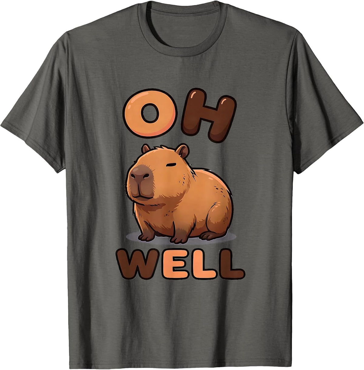 Oh Well Cute Kawaii Capybara Animal Meme Humor T-Shirt - Asphalt Grey